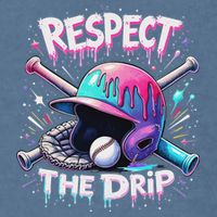 Respect The Drip Baseball Ice Cream Drip Vibes Squad Garment-Dyed Sweatshirt