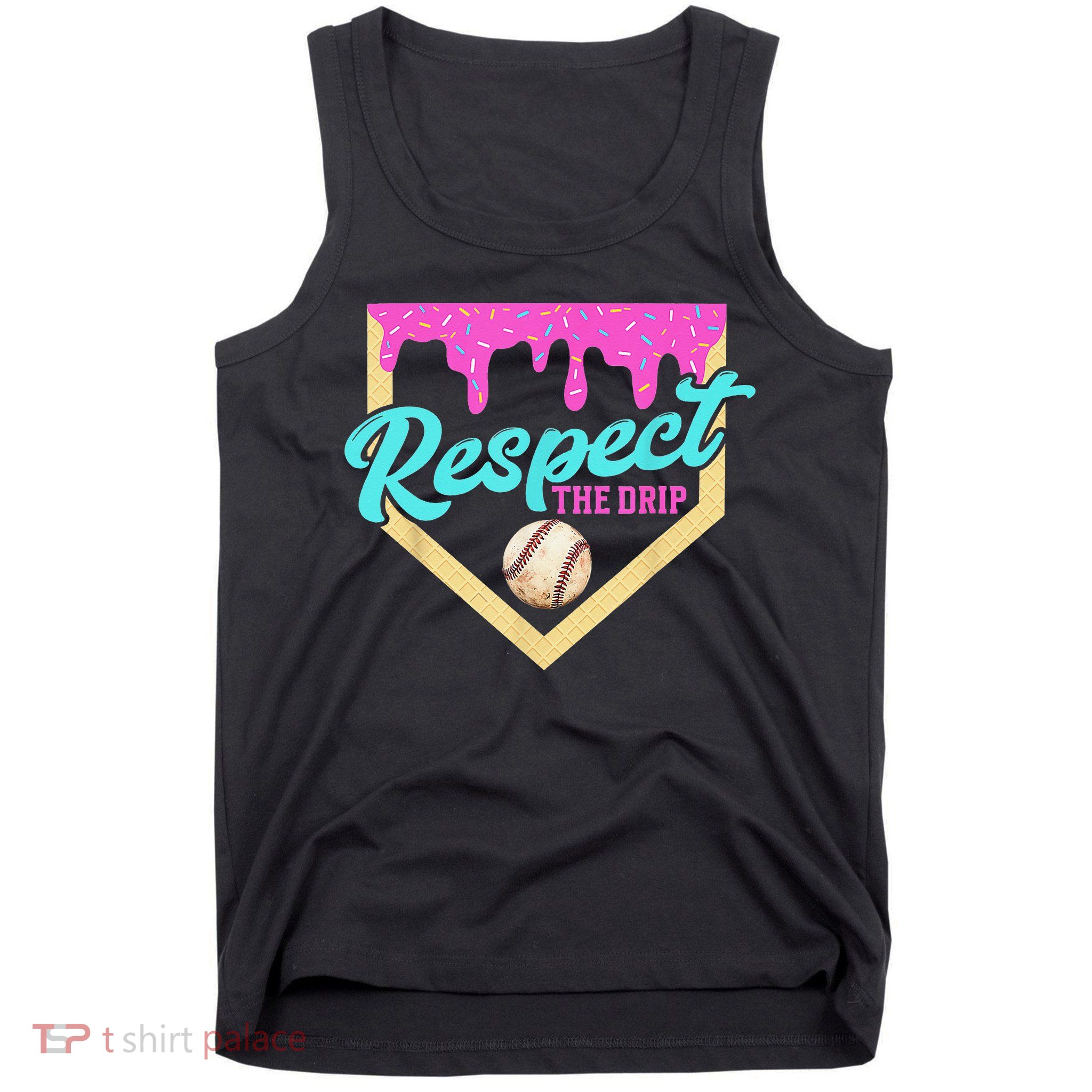 Respect The Drip Baseball Home Plate Ice Cream Dripping Tank Top