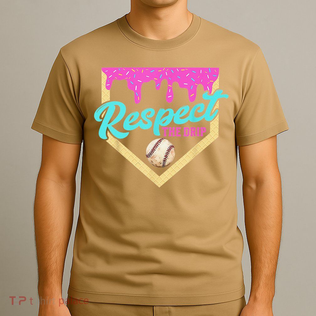 Respect The Drip Baseball Home Plate Ice Cream Dripping T-Shirt