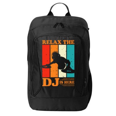 Relax The DJ Is Here Funny DJ Disc Jockey Music Player Dad City Backpack