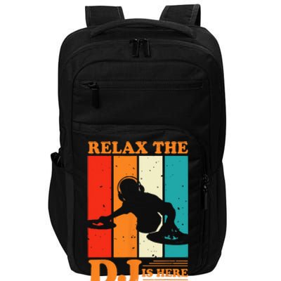 Relax The DJ Is Here Funny DJ Disc Jockey Music Player Dad Impact Tech Backpack