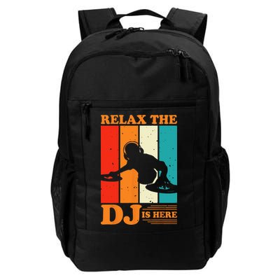 Relax The DJ Is Here Funny DJ Disc Jockey Music Player Dad Backpack