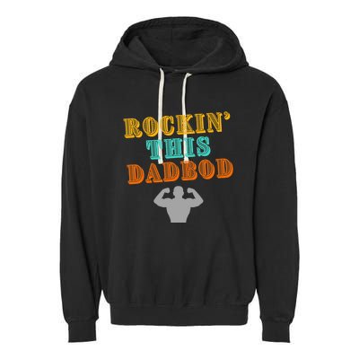 Rockin This Dad Bod Garment-Dyed Fleece Hoodie