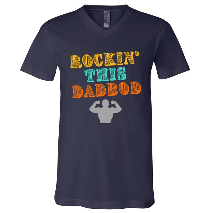 Rockin This Dad Bod V-Neck T-Shirt