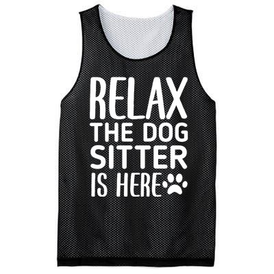 Relax The Dog Sitter Is Here Funny Dogs Sitting Quote Mesh Reversible Basketball Jersey Tank