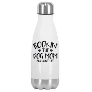 Rocking The Dog Mom And Aunt Life Mothers Day Gift Dog Lover Gift Stainless Steel Insulated Water Bottle