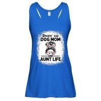 Rockin' The Dog Mom And Aunt Life Funny Dog Lover Dog Mom Gift Ladies Essential Flowy Tank