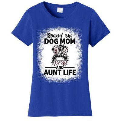 Rockin' The Dog Mom And Aunt Life Funny Dog Lover Dog Mom Gift Women's T-Shirt