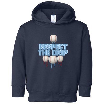 Respect The Drip Baseball Ice Toddler Hoodie