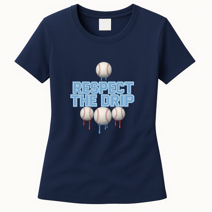 Respect The Drip Baseball Ice Womens T-Shirt