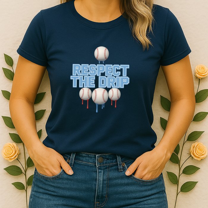 Respect The Drip Baseball Ice Womens T-Shirt
