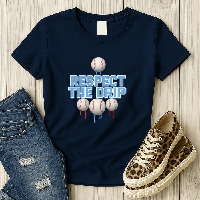 Respect The Drip Baseball Ice Womens T-Shirt