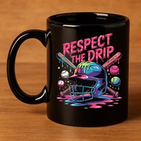 Respect The Drip Baseball Bat Ice Cream Drip 11oz C Handle Ceramic Mug