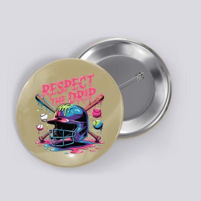 Respect The Drip Baseball Bat Ice Cream Drip Button
