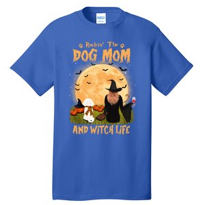 Rocking The Dog Mom And Witch Life Bichon Frise Halloween Cute Gift Tall T-Shirt