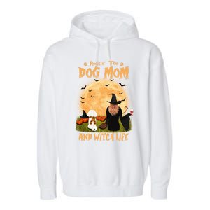 Rocking The Dog Mom And Witch Life Bichon Frise Halloween Cute Gift Garment-Dyed Fleece Hoodie