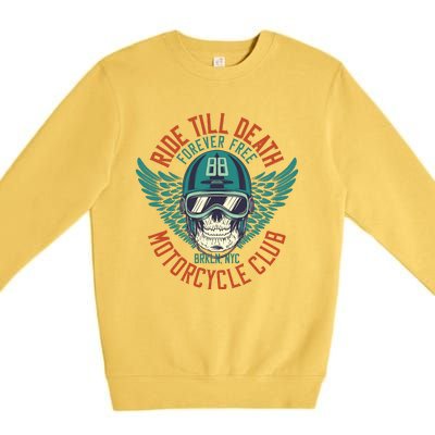 Ride Till Death Motorcycle Club Premium Crewneck Sweatshirt