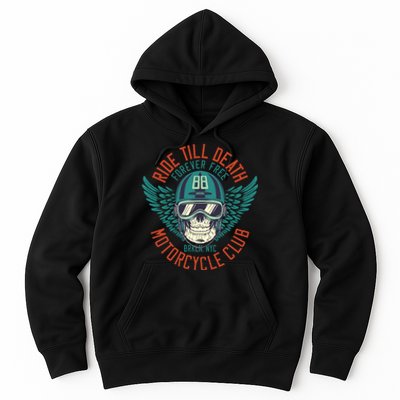 Ride Till Death Motorcycle Club Hoodie