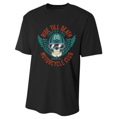 Ride Till Death Motorcycle Club Performance Sprint T-Shirt