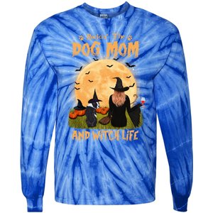 Rocking The Dog Mom And Witch Life Boston Terrier Halloween Gift Tie-Dye Long Sleeve Shirt