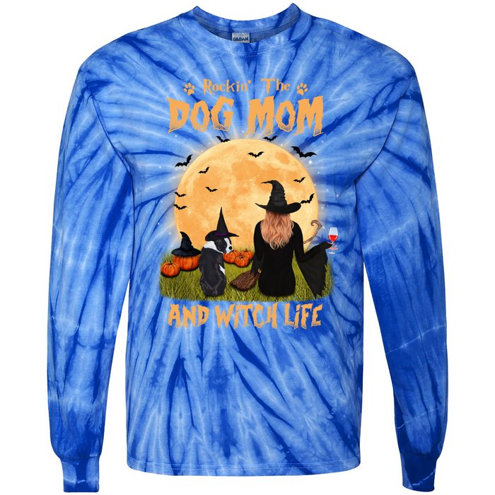 Rocking The Dog Mom And Witch Life Boston Terrier Halloween Gift Tie-Dye Long Sleeve Shirt