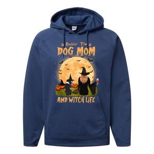 Rocking The Dog Mom And Witch Life Boston Terrier Halloween Gift Performance Fleece Hoodie