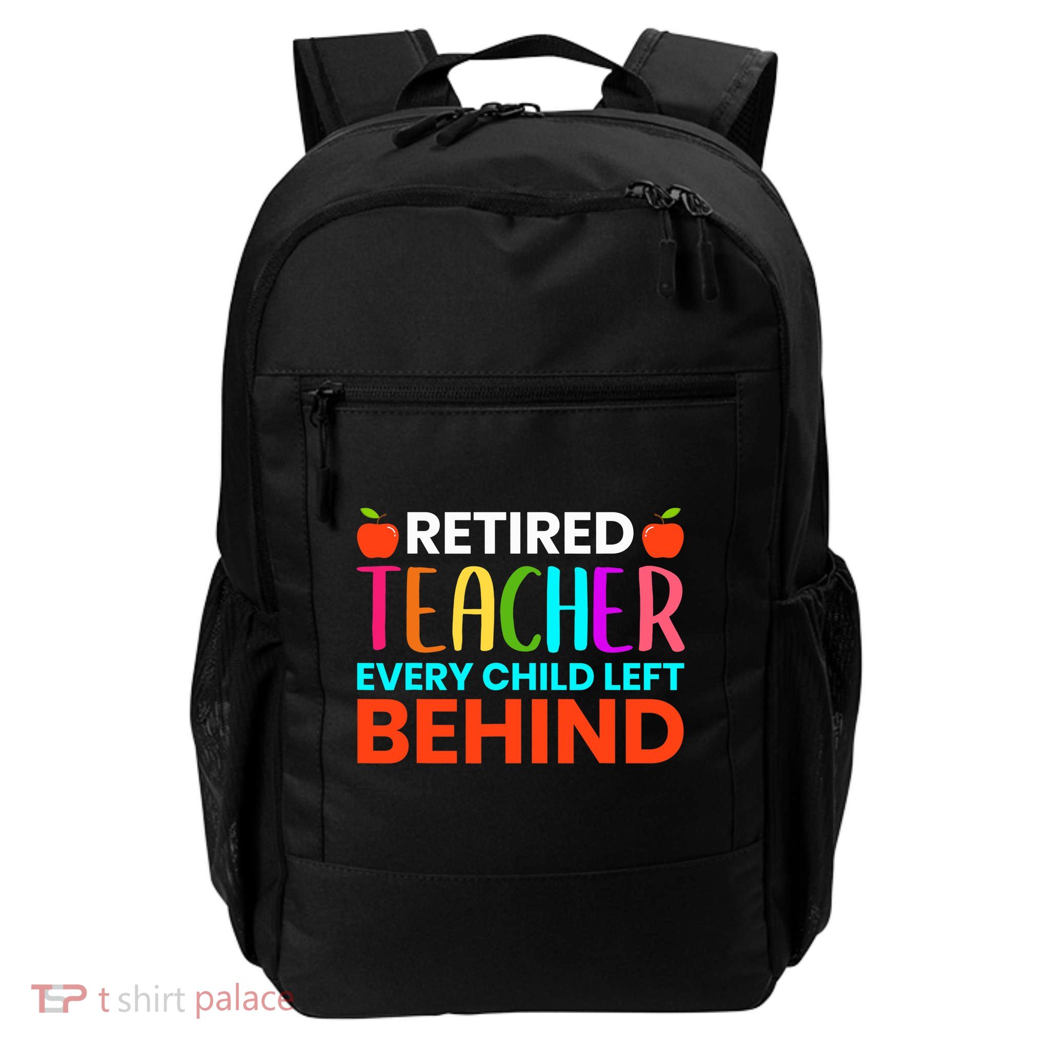 Retired Teacher Every Child Left Behind Retirement Gift Backpack