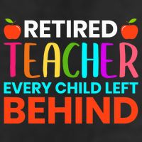 Retired Teacher Every Child Left Behind Retirement Gift 15oz Campfire Ceramic Mug
