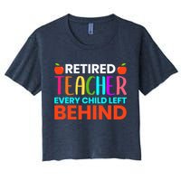 Retired Teacher Every Child Left Behind Retirement Gift Crop Top