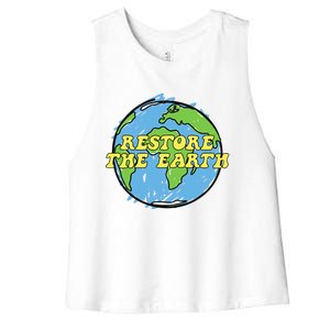 Restore The Earth Earth Day Gift Women's Racerback Cropped Tank