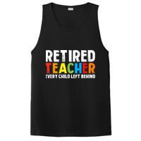 Retired Teacher Every Child Left Behind Retirement PosiCharge Competitor Tank