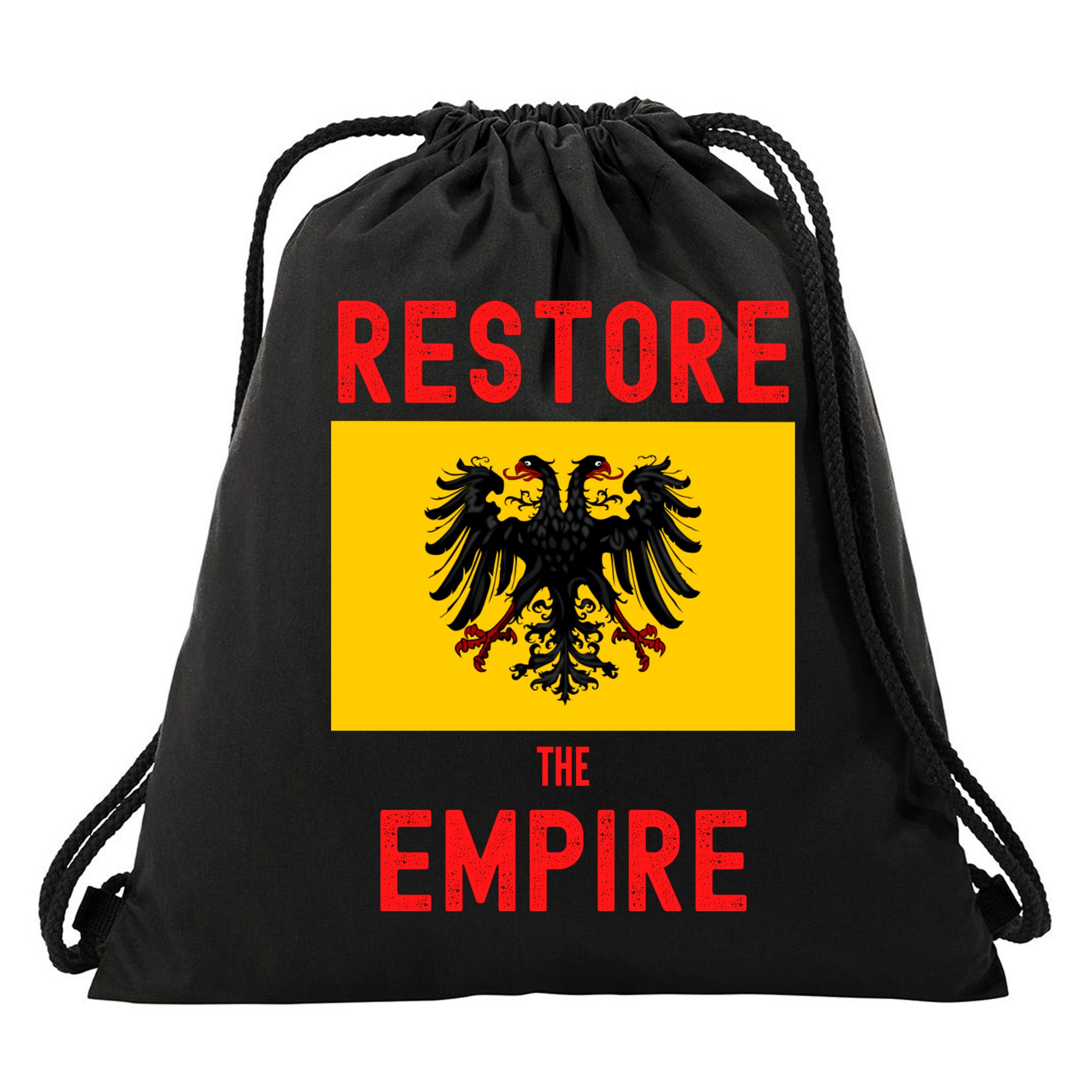 Restore The Empire Monarchist Catholic Habsburg Drawstring Bag