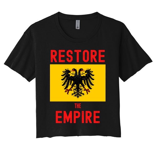 Restore The Empire Monarchist Catholic Habsburg Crop Top
