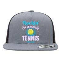 Rockin' The Exhausted Tennis Mom Life Flat Bill Trucker Hat