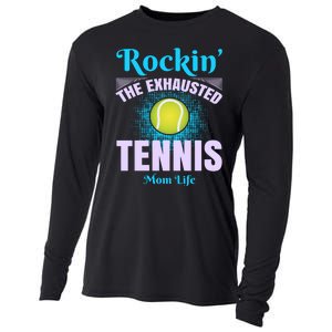 Rockin' The Exhausted Tennis Mom Life Cooling Performance Long Sleeve Crew