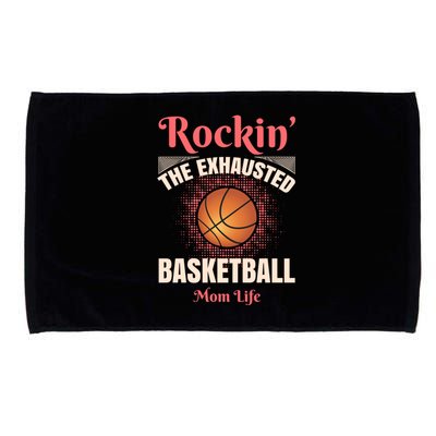 Rockin' The Exhausted Basketball Mom Life Basketball Meaningful Gift Microfiber Hand Towel