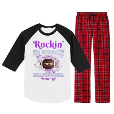 Rockin' The Exhausted American Football Mom Life Raglan Sleeve Pajama Set