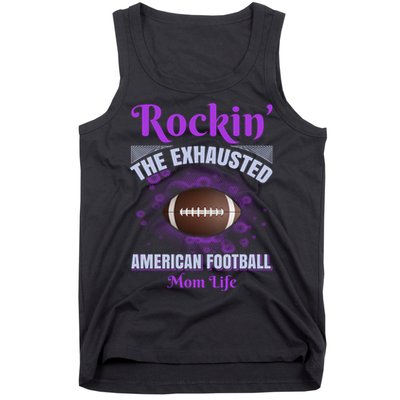 Rockin' The Exhausted American Football Mom Life Tank Top