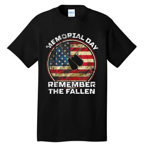 Remember The Fallen Veteran Military Happy Memorial Day Tall T-Shirt