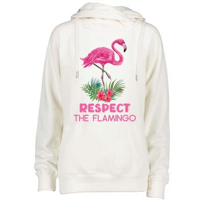 Respect The Flamingo Watercolor Pink Flamingo Saying Funny Gift Womens Funnel Neck Pullover Hood