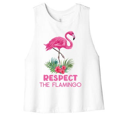 Respect The Flamingo Watercolor Pink Flamingo Saying Funny Gift Women's Racerback Cropped Tank