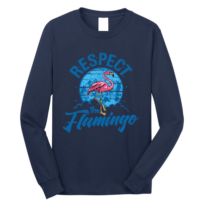 Respect The Flamingo, Funny Animal Long Sleeve Shirt