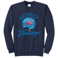 Respect The Flamingo, Funny Animal Sweatshirt