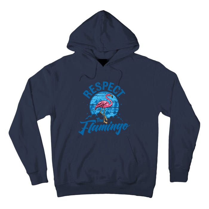 Respect The Flamingo, Funny Animal Tall Hoodie