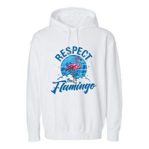 Respect The Flamingo, Funny Animal Garment-Dyed Fleece Hoodie