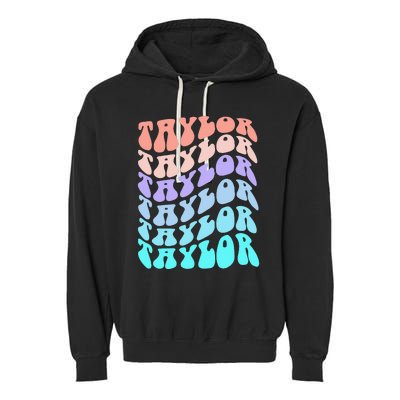 Retro TAYLOR First Name Birthday Garment-Dyed Fleece Hoodie