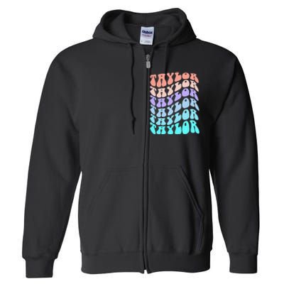 Retro TAYLOR First Name Birthday Full Zip Hoodie