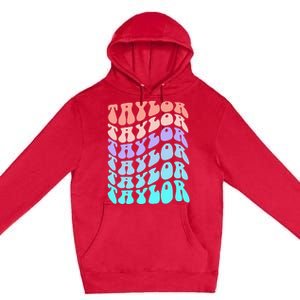 Retro TAYLOR First Name Birthday Premium Pullover Hoodie