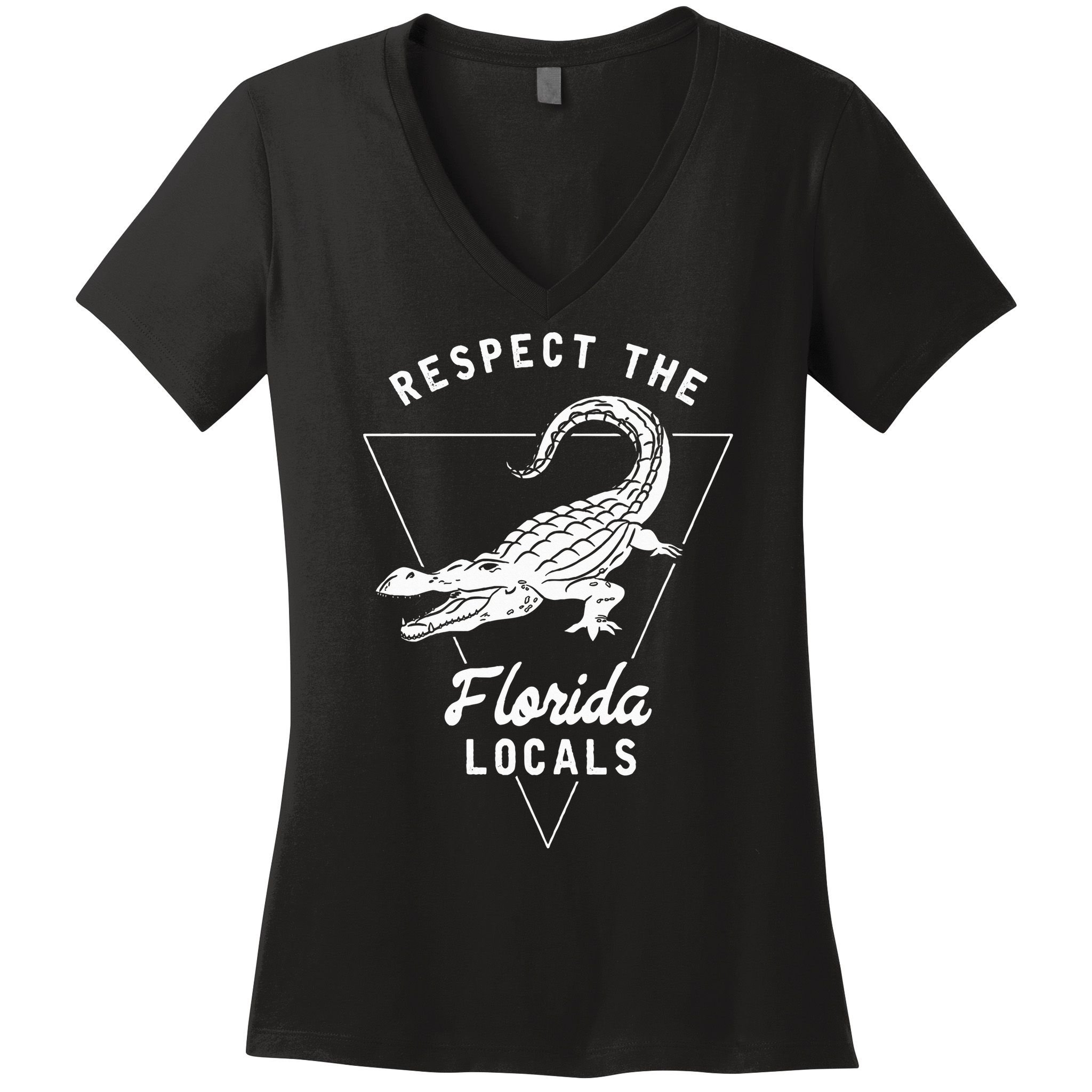 Respect The Florida Locals Alligator Funny Gator Women's V-Neck T-Shirt