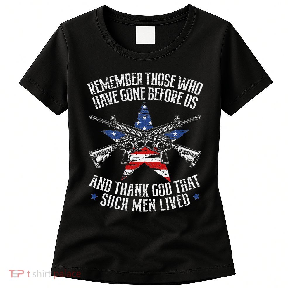 Remember The Fallen Soldiers Usa Flag American Memorial Day Womens T-Shirt